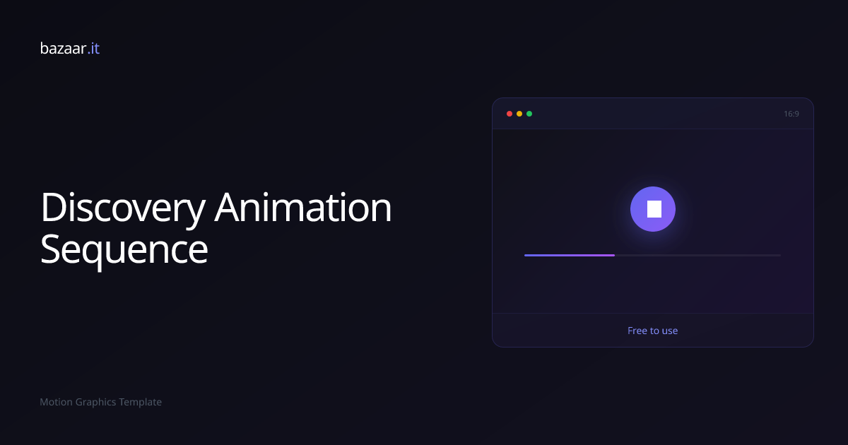Discovery Animation Sequence | Free Template | Baz